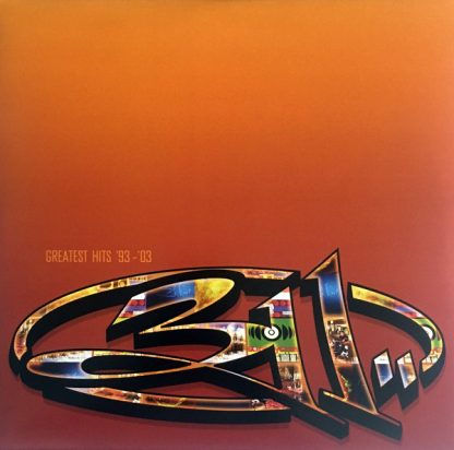 VINILO 311 : GREATEST HITS '93 - '03