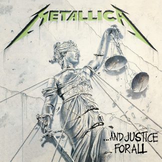 METALLICA : AND JUSTICE FOR ALL...