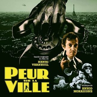 ENNIO MORRICONE : PEUR SUR LA VILLE