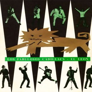 LOS FABULOSOS CADILLACS : EL LEÓN