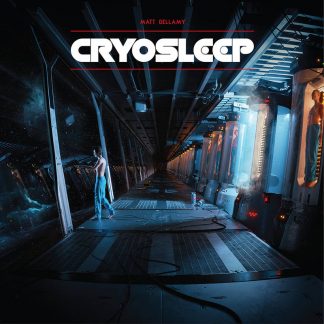 MATT BELLAMY : CRYOSLEEP (RSD 2021)