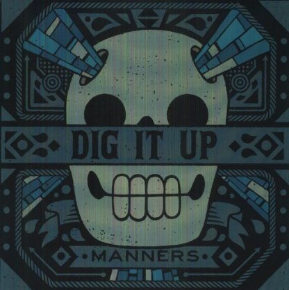 DIG IT UP : MANNERS - LIMITED EDITION CLEAR BLUE (VINILO) CYBER