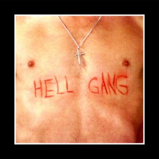 LA HELL GANG : JUST WHAT IS REAL (1LP)