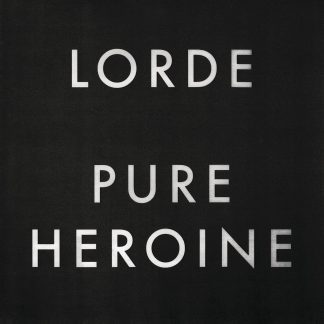 VINILO LORDE : PURE HEROINE