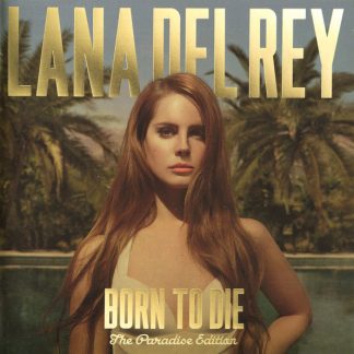 LANA DEL REY : BORN TO DIE / THE PARADISE EDITION (2CD)