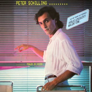 PETER SCHILLING : FEHLER IM SYSTEM (1LP)