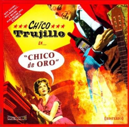 VINILO CHICO TRUJILLO : CHICO DE ORO
