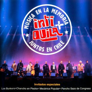 INTI ILLIMANI HISTORICO + QUILAPAYUN : MÚSICA EN LA MEMORIA (2 VINILOS)