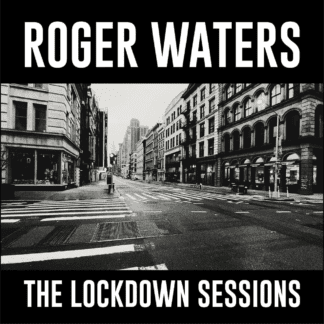ROGER WATERS : LOCKDOWN SESSIONS (VINILO)