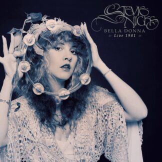 VINILO STEVIE NICKS : BELLA DONNA LIVE 1981 (2LP)