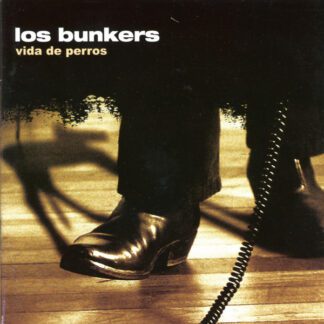 VINILO LOS BUNKERS : VIDA DE PERROS