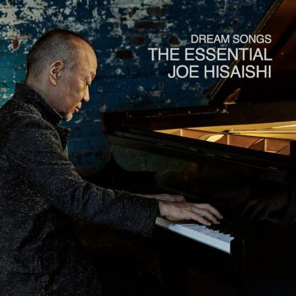 JOE HISAISHI : DREAM SONGS THE ESSENTIAL (2CD)