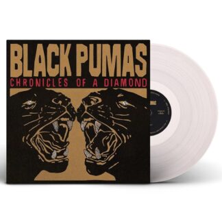 VINILO BLACK PUMAS : CHRONICLES OF A DIAMOND (CLEAR)