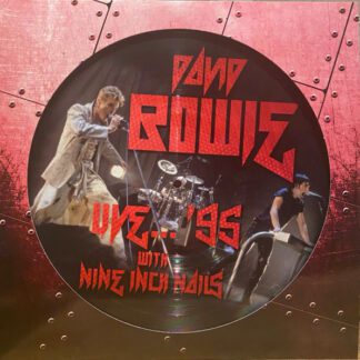 David Bowie With Nine Inch Nails – Live...'95 (VINILO) BOOTLEG / NO OFICIAL