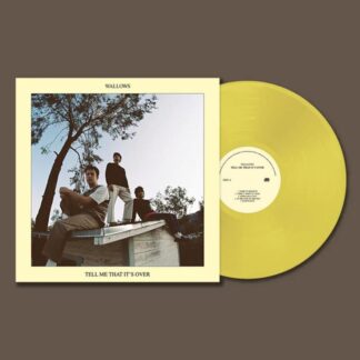 VINILO WALLOWS : TELL ME THAT IT´S OVER (YELLOW VINYL)