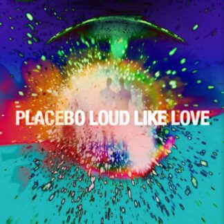 VINILO PLACEBO : LOUD LIKE LOVE (2LP)