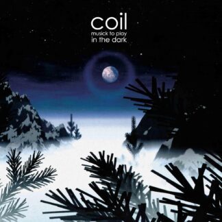 VINILO COIL : MUSICK TO PLAY IN THE DARK (2LP)