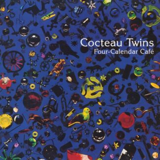 VINILO COCTEAU TWINS: FOUR-CALENDAR CAFÉ (30TH ANNIVERSARY)