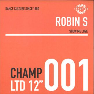 VINILO ROBIN S : SHOW ME LOVE / LUV 4 LUV (45RPM)