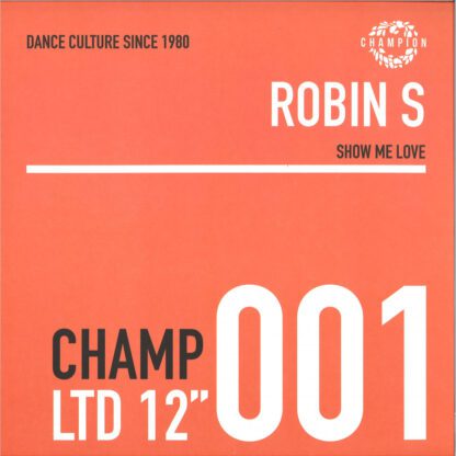 VINILO ROBIN S : SHOW ME LOVE / LUV 4 LUV (45RPM)