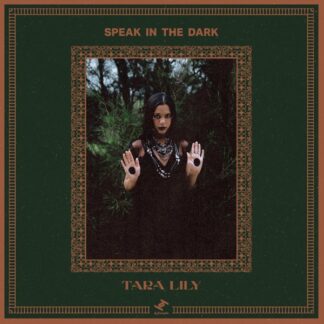 VINILO TARA LILY : SPEAK IN THE DARK