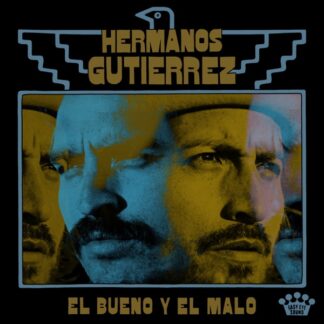 VINILO HERMANOS GUTIÉRREZ : EL BUENO Y EL MALO (1LP)