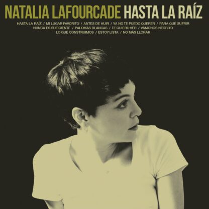 VINILO NATALIA LAFOURCADE : HASTA LA RAÍZ (BLACK VINYL)