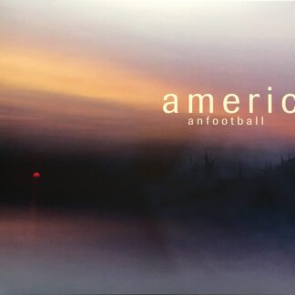 VINILO AMERICAN FOOTBALL – AMERICAN FOOTBALL