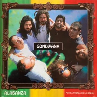 VINILO GONDWANA : ALABANZA / POR LA FUERZA DE LA RAZÓN
