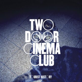 VINILO TWO DOOR CINEMA CLUB : TOURIST HISTORY (15TH ANNIVERSARY)