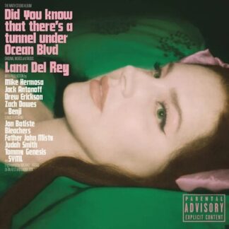 LANA DEL REY : DID YOU KNOW THAT THERE'S A TUNNEL UNDER OCEAN BLVD (CD)