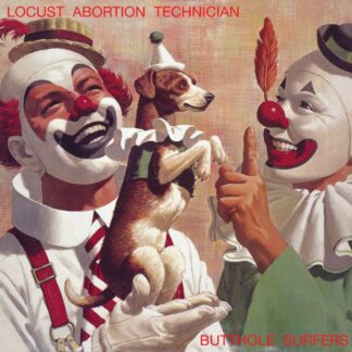 VINILO BUTTHOLE SURFERS : LOCUST ABORTION TECHNICIAN